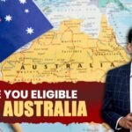Are you eligible for Australia