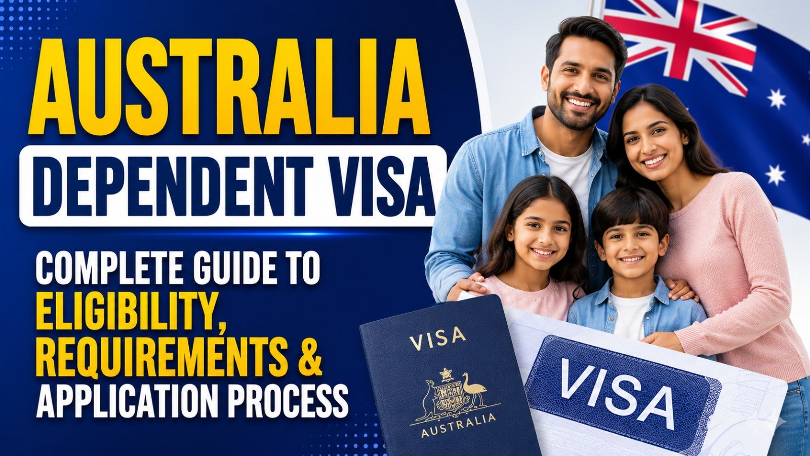 Australia Dependent Visa